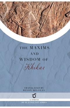 Coperta cărții 'The Maxims and Wisdom of Khikar - Beyon Miloyan'