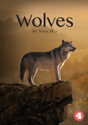 Wolves - Nora May