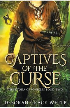 Poza produsului Captives of the Curse - Deborah Grace White