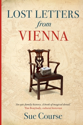 Lost Letters from Vienna - Sue Course