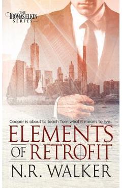 Poza produsului Elements of Retrofit - N. R. Walker