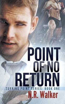 Point of No Return - N. R. Walker
