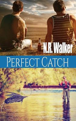 Perfect Catch - N. R. Walker