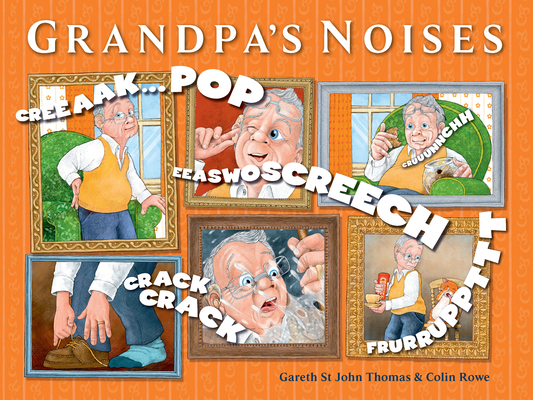 Grandpa's Noises - Gareth St John Thomas