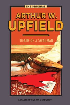 Death of a Swagman - Arthur W. Upfield