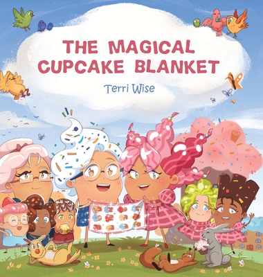 The Magical Cupcake Blanket - Terri Wise
