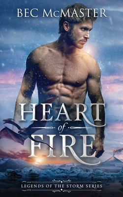 Heart of Fire - Bec Mcmaster