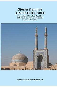 Coperta cărții 'Stories from the Cradle of the Faith - William Grohe'