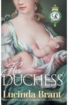Coperta cărții 'His Duchess: Sequel to Noble Satyr - Lucinda Brant'