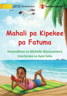 Mia's Special Place - Mahali pa Kipekee pa Fatuma - Michelle Wanasundera