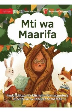 Poza produsului The Knowledge Tree - Mti wa Maarifa - Michelle Wanasundera