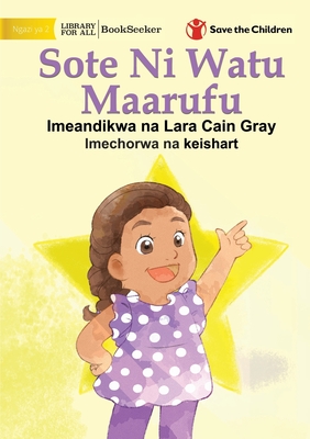 We Are All Stars - Sote Ni Watu Maarufu - Lara Cain Gray