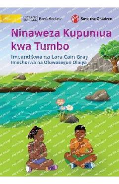 Coperta cărții 'I Can Do Belly Breathing - Ninaweza Kupumua kwa Tumbo - Lara Cain Gray'