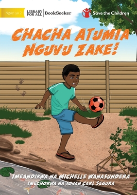 Sam Gets His Energy Out - Chacha Atumia Nguvu Zake! - Michelle Wanasundera