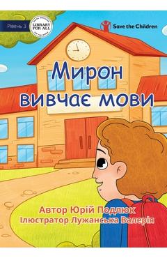 Poza produsului Myron Learns Languages - Мирон вивчає мови - Yuriy Podlyuk