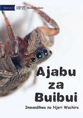 Amazing Spiders - Ajaba zu Buibui - Njeri Wachira