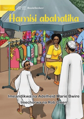 Hamisi's Lucky Day - Hamisi abahatika - Adelheid Marie Bwire