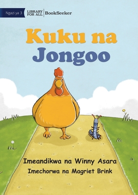 Chicken and Millipede - Kuku na Jongoo - Winny Asara