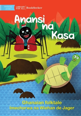 Anansi and Turtle - Anansi na Kasa - Ghanaian Folktale