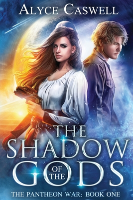 The Shadow of the Gods - Alyce Caswell