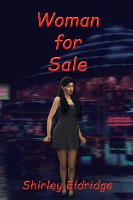 Coperta cărții 'Woman for Sale - Shirley Eldridge'