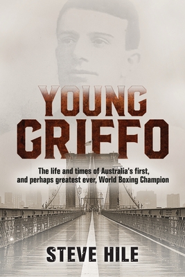 Young Griffo - Steve Hile