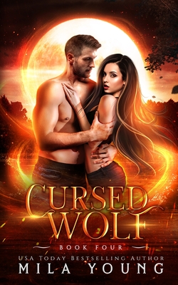 Cursed Wolf: Paranormal Romance - Mila Young