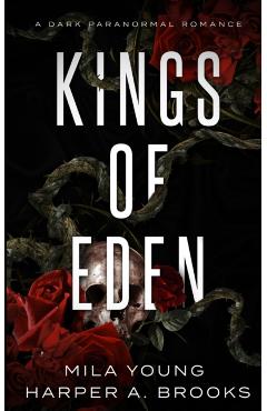 Kings of Eden: Dark Paranormal Romance - Mila Young