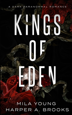 Kings of Eden: Dark Paranormal Romance - Mila Young