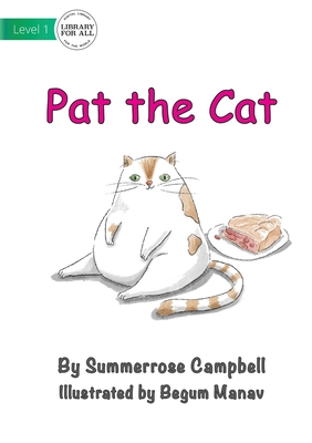 Pat The Cat - Summerrose Campbell