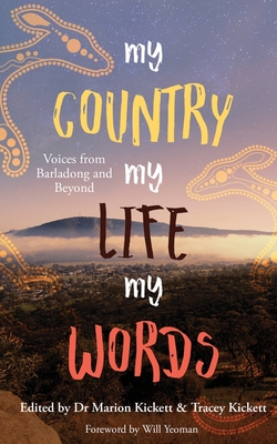 My Country My Life My Words - Marion Kickett