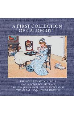 Poza produsului A First Collection of Caldecott - Randolph Caldecott