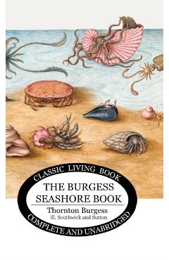 The Burgess Seashore Book for Children in color - Thornton S. Burgess