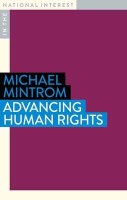 Advancing Human Rights - Michael Mintrom