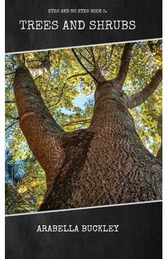 Coperta cărții 'Trees and Shrubs - Arabella Buckley'