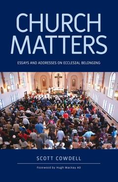 Coperta cărții 'Church Matters - Scott Cowdell'