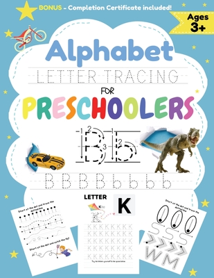 Alphabet Letter Tracing for Preschoolers: A Workbook For Boys to Practice Pen Control, Line Tracing, Shapes the Alphabet and More! (ABC Activity Book) - The Life Graduate Publishing Group