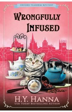 Poza produsului Wrongfully Infused (LARGE PRINT): The Oxford Tearoom Mysteries - Book 11 - H. Y. Hanna