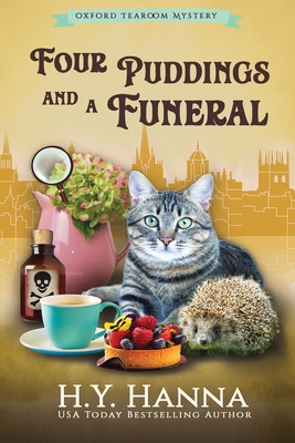 Four Puddings and a Funeral (LARGE PRINT): The Oxford Tearoom Mysteries - Book 6 - H. Y. Hanna