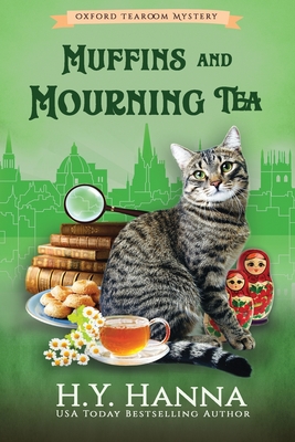 Muffins and Mourning Tea (LARGE PRINT): The Oxford Tearoom Mysteries - Book 5 - H. Y. Hanna
