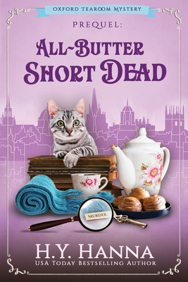 All-Butter ShortDead (Large Print): The Oxford Tearoom Mysteries - Prequel Novella - H. Y. Hanna