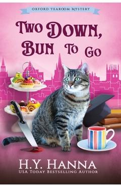 Poza produsului Two Down, Bun To Go (LARGE PRINT): The Oxford Tearoom Mysteries - Book 3 - H. Y. Hanna