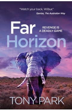 Far Horizon - Tony Park