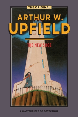 The New Shoe - Arthur W. Upfield