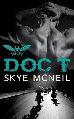 Doc T - Skye Mcneil