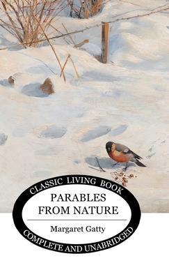 Parables from Nature - Margaret Gatty