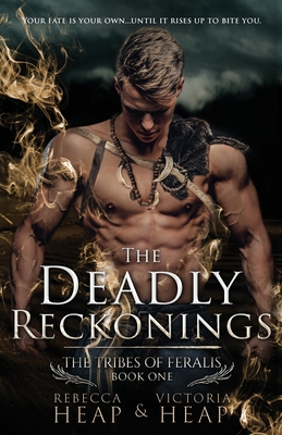 The Deadly Reckonings - Rebecca Heap