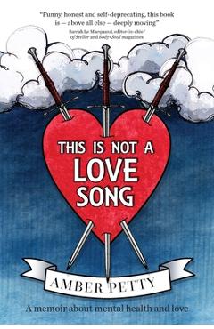 Coperta cărții 'This Is Not a Love Song - Amber Petty'