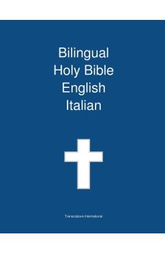 Bilingual Holy Bible, English - Italian - Transcripture International