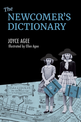 The Newcomer's Dictionary - Joyce Agee